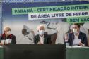 Conquista do status sanitário atende compromisso do Governo com setor produtivo