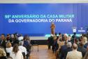 Casa Militar do Paraná celebra 98 anos com entrega de medalhas a civis e militares