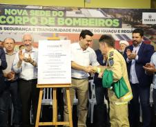 Governador inaugura nova sede do Corpo de Bombeiros de Foz do Iguaçu, a maior do Estado 